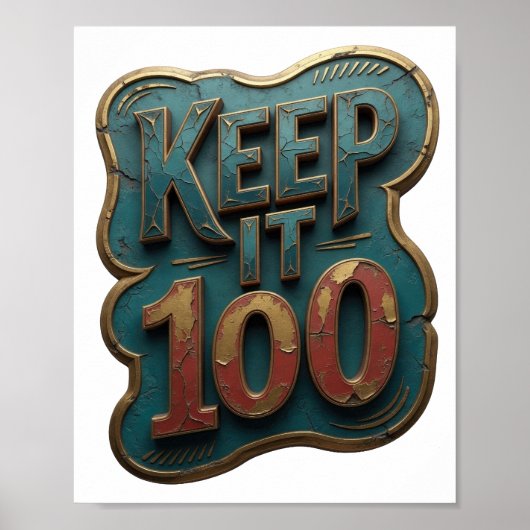 アイコニックゴールドKEEP IT 100デザイン ポスター (正面)