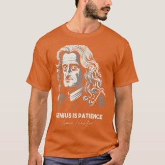 アイザック・ニュートンの引用1 Tシャツ