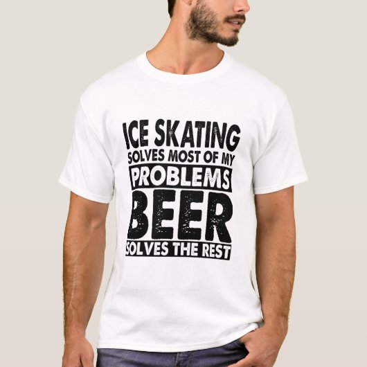 アイスおもしろいスケートで滑るとビールで問題を解決ギフト Tシャツ (正面)