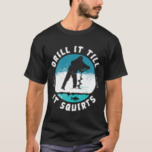 アイスおもしろい魚釣りギを吹き飛ばすまで失礼なドリル Tシャツ