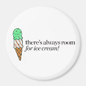 アイスの入る場所は常にある マグネット (正面)