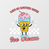 アイスクリームがある生活の方が楽しい ウィンドウサイン (シート)