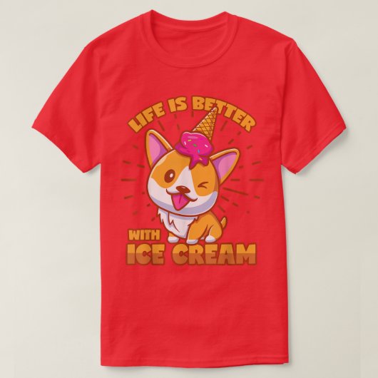 アイスクリームことわざコルギ柴犬 Tシャツ (デザイン正面)