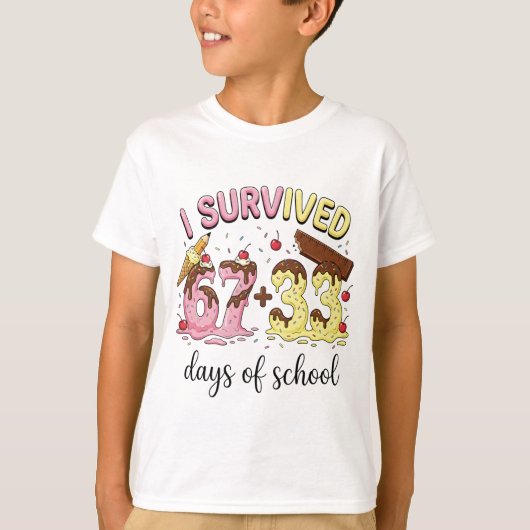アイスクリームで100日目の学校をやり遂げた 67 + 33 Tシャツ (正面)
