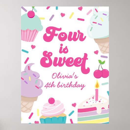 アイスクリームとケーキ フォーはスイート4歳の誕生日 ポスター (正面)