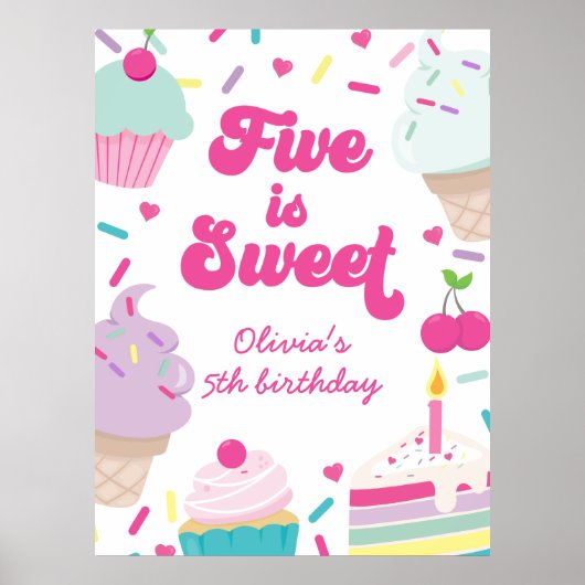 アイスクリームとケーキ 5歳の誕生日おめでとう Five is Sweet ポスター (正面)