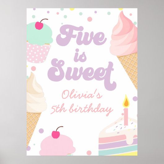アイスクリームとケーキ 5歳の誕生日おめでとう Five is Sweet ポスター (正面)