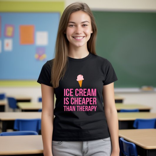 アイスクリームはセラピーTシャツよりも安い Tシャツ