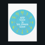 アイスクリーム ポストカード<br><div class="desc">オリジナルデザイン(OriginalTs)。いつアイスクリームタイムだ – 夏はここだ！プレゼントカラフルに甘いデザートユニーク時間。</div>