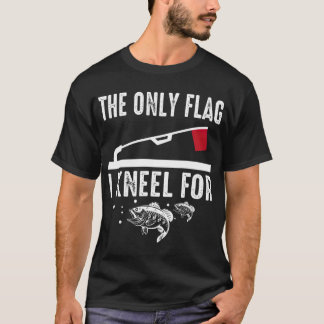 アイスクール魚釣りアパレル私ひざまずく唯一のフラグ Tシャツ