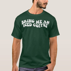 アイスコーヒーおもしろいことわざ・コーヒー好き Tシャツ