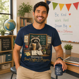 アイスコーヒーと祈りで動くアライグマ教師 Tシャツ