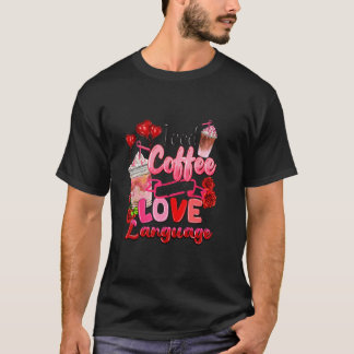 アイスコーヒーは私の愛する言語の日コーヒーバレンティ Tシャツ