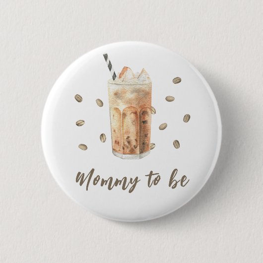アイスコーヒー醸造ベビーシャワー – お母さん 缶バッジ (正面)