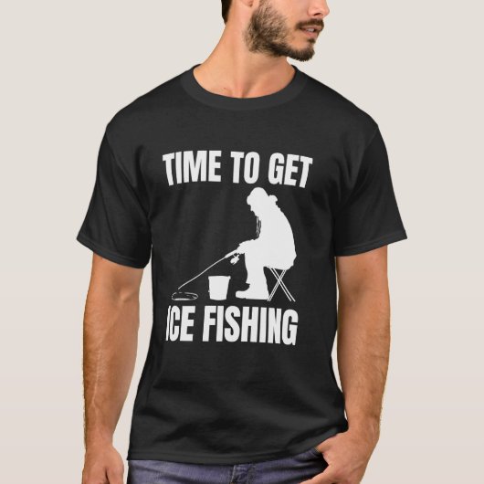 アイスフィッシングの時期 Tシャツ (正面)