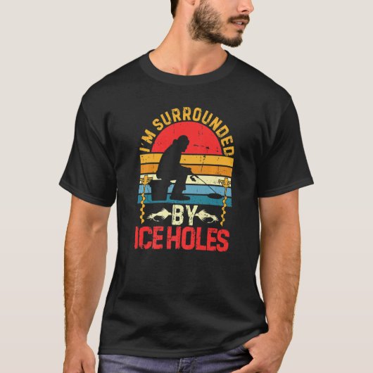 アイスフィッシング ホールに囲まれてる 冗談みたいな冬 F Tシャツ (正面)
