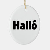 アイスランドハロ{ Hello )イスレンスカ語 セラミックオーナメント (右)