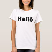 アイスランドハロ{ Hello )イスレンスカ語 Tシャツ (正面)