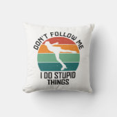 アイス後を追スケーターのバカなことはやるなクール クッション (正面)