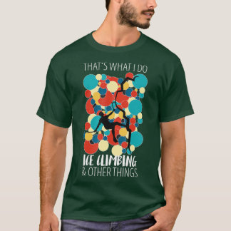 アイス登山アイスアクス登山 Tシャツ