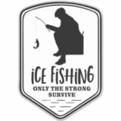 アイス魚釣りストロング生き延び引用文冬アウトドア シール (正面)