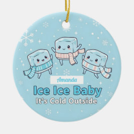 アイス アイス ベイビー 寒いね クリスマスの面白グッズ セラミックオーナメント