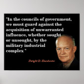 アイゼンハワー引用文オン軍隊産業団地 ポスター (正面)