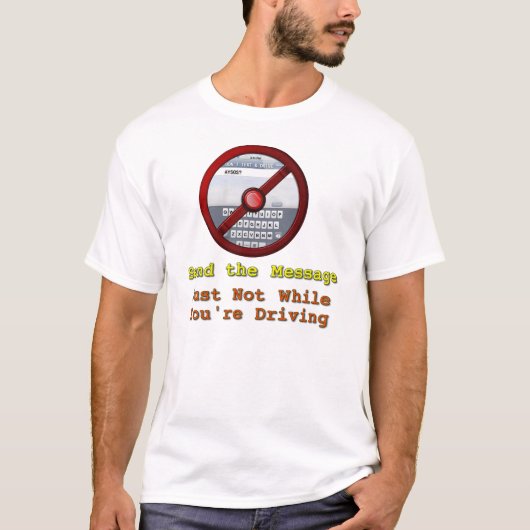 アイソス？運転しないで文字して！ Tシャツ (正面)