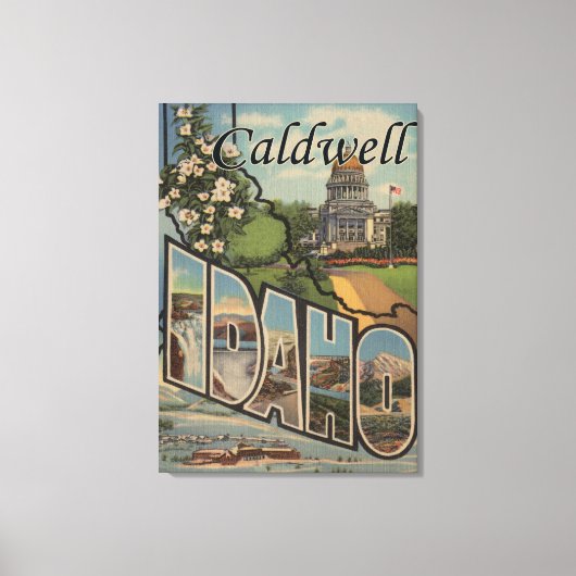 アイダホ州コールドウェル – 大文字場面 キャンバスプリント (正面)