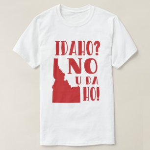 アイダホ、いいえのda ho tシャツ
