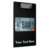 アイダホ「私は見た1」サスカッチライセンスプレート クリップボード (右)