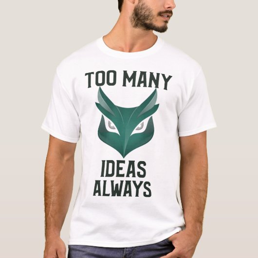 アイデアが多すぎる 創造的な趣味のカオス Tシャツ (正面)