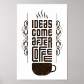 アイディア来After Coffee、トレンディータイポグラフィ文字 ポスター (正面)
