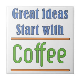アイディア素晴らしはコーヒーで始まる タイル
