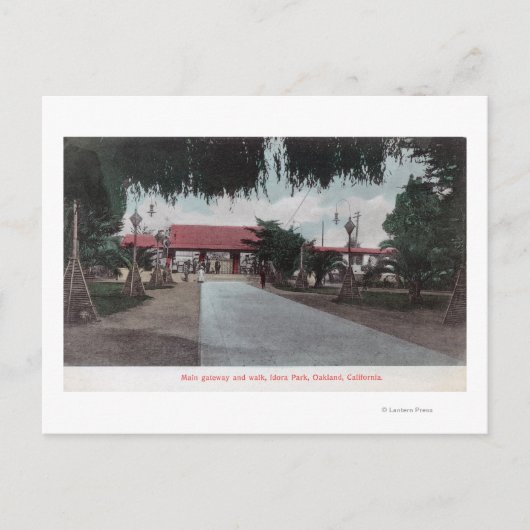 アイドラパークオークランド(カリフォルニア州)へのメインゲートウェイの表示 ポストカード (正面)