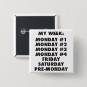 アイヘイトモンデイズ – おもしろいノベルティ 缶バッジ (正面&裏面)