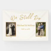 アイボリーゴールドの記念日ギフト "We Still Do" 横断幕 (横)