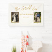 アイボリーゴールドの記念日ギフト "We Still Do" 横断幕 (インサイチュ)