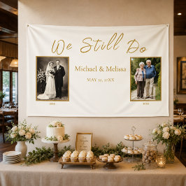 アイボリーゴールドの記念日ギフト "We Still Do" 横断幕