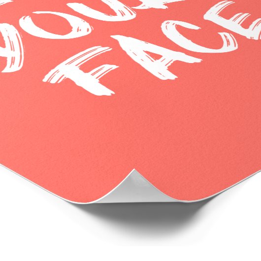 アイラブユア顔コーラルタイポグラフィ引用文 ポスター (角)