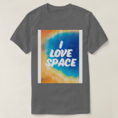 アイラブ宇宙 Tシャツ (デザイン正面)