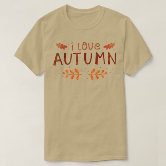 アイラブ秋前向き心感動的引用文 Tシャツ (デザイン正面)