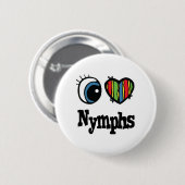 アイラブ(ハート)ニンフ 缶バッジ (正面&裏面)