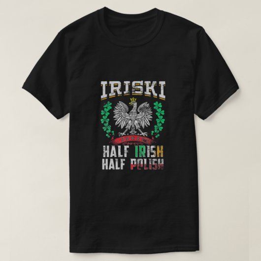 アイリスキハーフアイリッシュハーフポーランドシャムロック Tシャツ (デザイン正面)