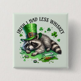 アイリッシュはウイスキーのアライグマを持っていなかった 缶バッジ