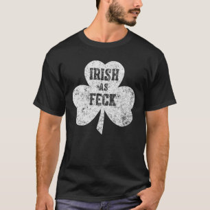 アイリッシュアズフェックサンパトリックの日の贈り物 Tシャツ