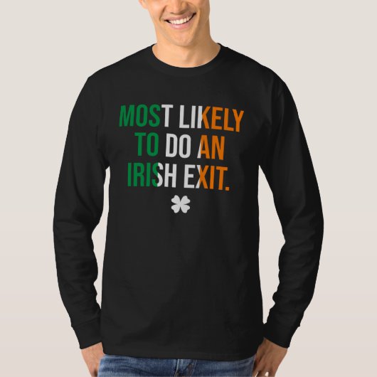 アイリッシュエグジットしそうな人 Tシャツ (正面)