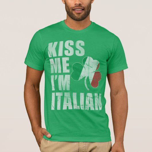 アイリッシュキス私はイタリアン聖パトリックの日 Tシャツ (正面)