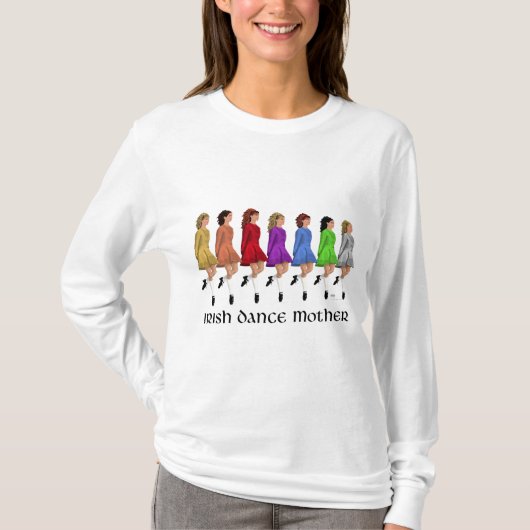アイリッシュステップダンス 母 Tシャツ (正面)