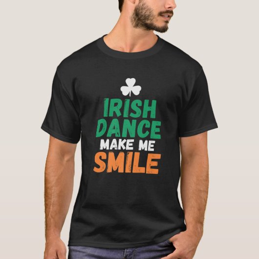 アイリッシュダンスメイクミースマイルアイリッシュダンサー Tシャツ (正面)